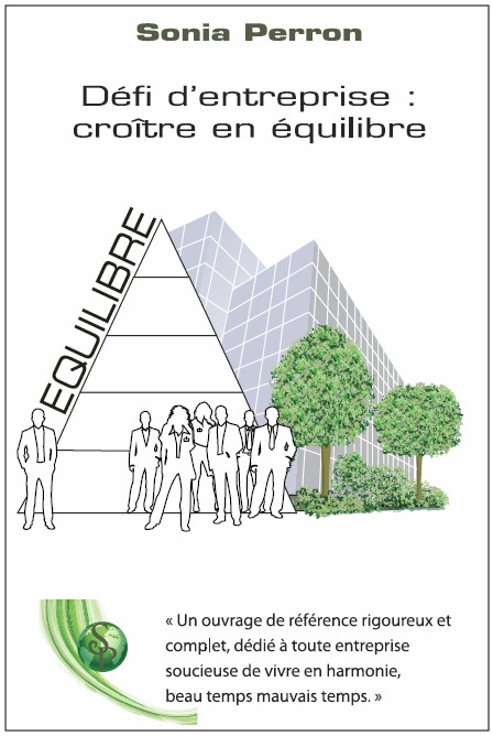 Couverture du livre DÉfi d'entreprise : croître en équilibre de Sonia Perron, publié en 2012